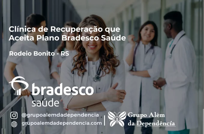 Clínica de Recuperação que Aceita Bradesco Saúde em Rodeio Bonito - RS