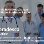 Clínica de Recuperação que Aceita Bradesco Saúde em Rondon do Pará - PA