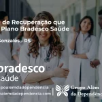 Clínica de Recuperação que Aceita Bradesco Saúde em Roque Gonzales - RS