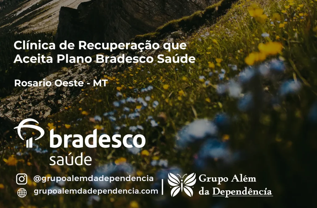 Clínica de Recuperação que Aceita Plano de Saúde Bradesco em Rosário Oeste -MT 1 Clínica de Recuperação que Aceita Bradesco Saúde em Rosário Oeste - MT