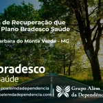 Clínica de Recuperação que Aceita Bradesco Saúde em Santa Bárbara do Monte Verde - MG