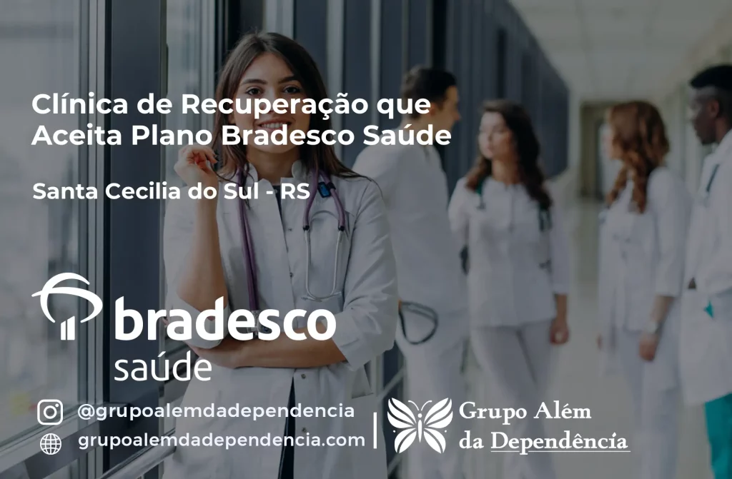 Clínica de Recuperação que Aceita Plano de Saúde Bradesco em Santa Cecília do Sul -RS 1 Clínica de Recuperação que Aceita Bradesco Saúde em Santa Cecília do Sul - RS