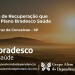 Clínica de Recuperação que Aceita Bradesco Saúde em Santa Cruz da Conceição - SP