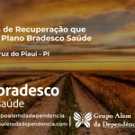 Clínica de Recuperação que Aceita Bradesco Saúde em Santa Cruz do Piauí - PI