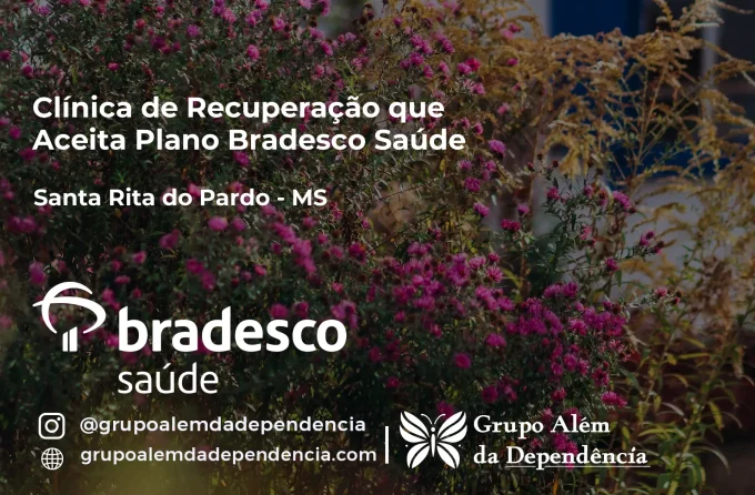 Clínica de Recuperação que Aceita Bradesco Saúde em Santa Rita do Pardo - MS