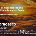 Clínica de Recuperação que Aceita Bradesco Saúde em Santa Rita do Tocantins - TO