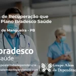 Clínica de Recuperação que Aceita Bradesco Saúde em Santana de Mangueira - PB