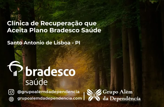 Clínica de Recuperação que Aceita Bradesco Saúde em Santo Antônio de Lisboa - PI