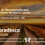 Clínica de Recuperação que Aceita Bradesco Saúde em São João Batista do Glória - MG
