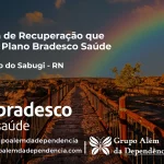 Clínica de Recuperação que Aceita Bradesco Saúde em São João do Sabugi - RN