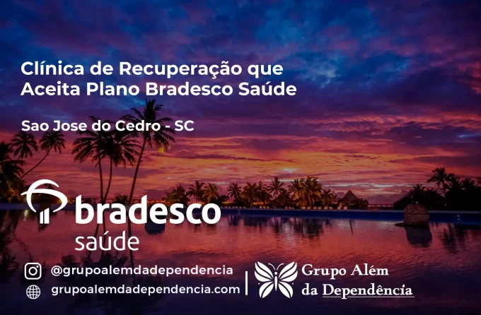 Clínica de Recuperação que Aceita Bradesco Saúde em São José do Cedro - SC