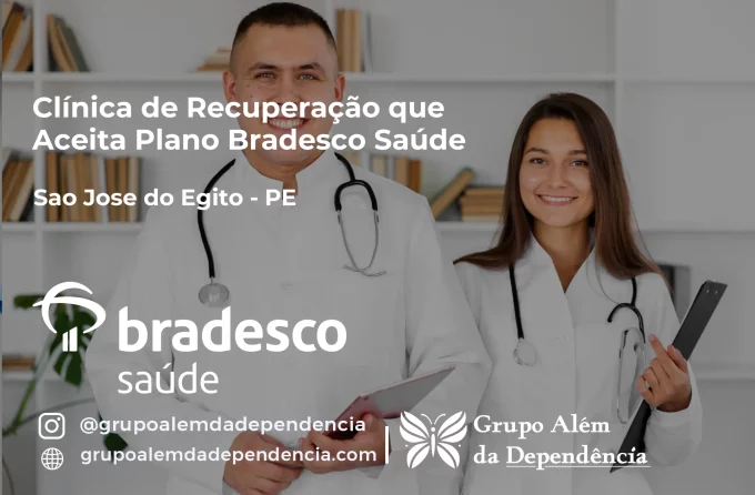 Clínica de Recuperação que Aceita Bradesco Saúde em São José do Egito - PE
