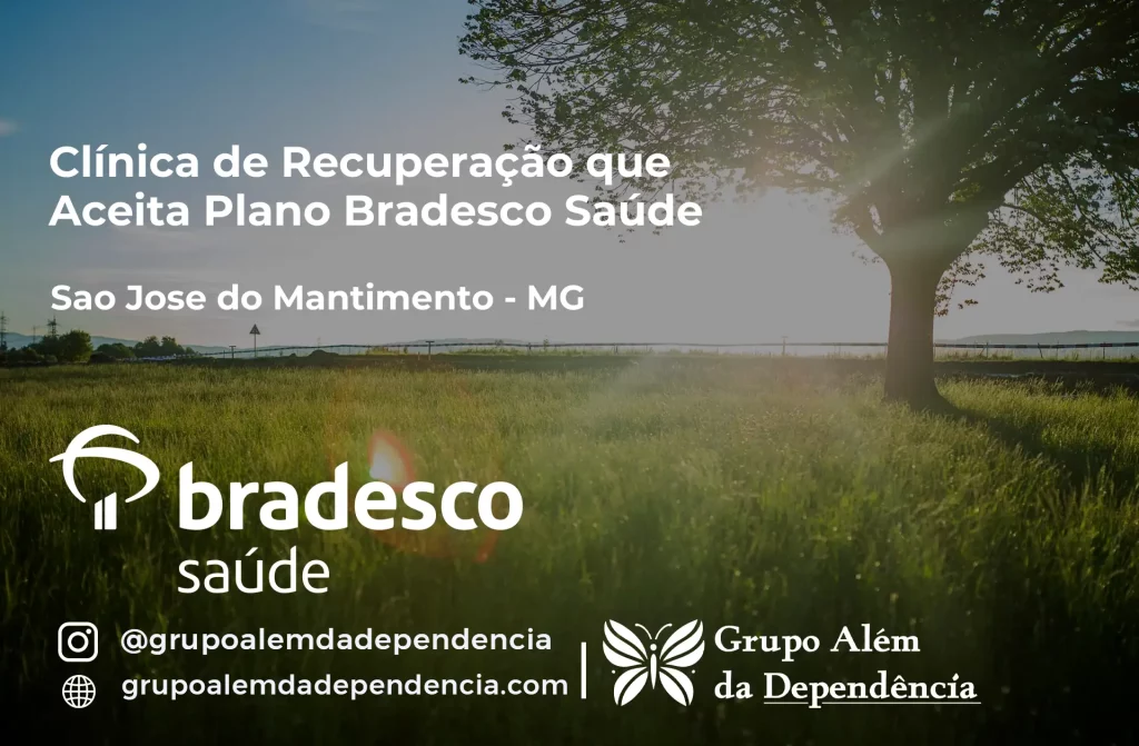 Clínica de Recuperação que Aceita Plano de Saúde Bradesco em São José do Mantimento -MG 1 Clínica de Recuperação que Aceita Bradesco Saúde em São José do Mantimento - MG