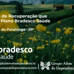 Clínica de Recuperação que Aceita Bradesco Saúde em São Luiz do Paraitinga - SP