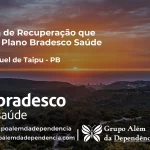 Clínica de Recuperação que Aceita Bradesco Saúde em São Miguel de Taipu - PB