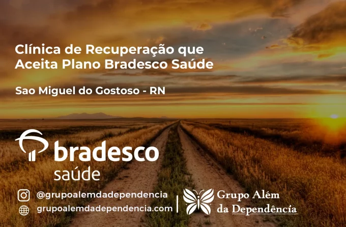 Clínica de Recuperação que Aceita Bradesco Saúde em São Miguel do Gostoso - RN