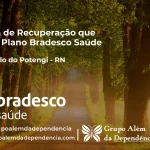 Clínica de Recuperação que Aceita Bradesco Saúde em São Paulo do Potengi - RN