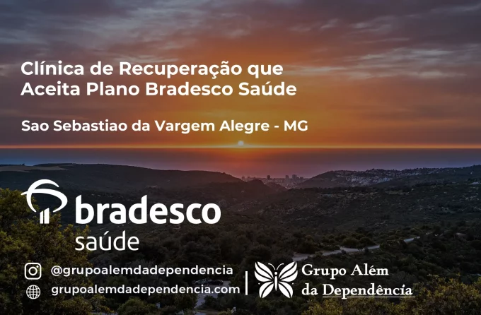 Clínica de Recuperação que Aceita Bradesco Saúde em São Sebastião da Vargem Alegre - MG