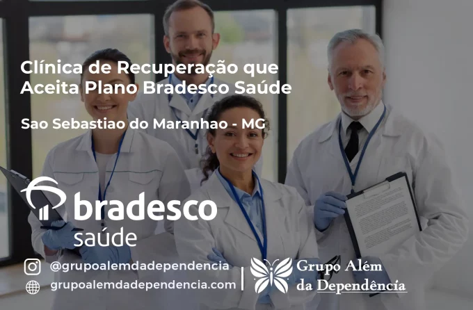 Clínica de Recuperação que Aceita Bradesco Saúde em São Sebastião do Maranhão - MG