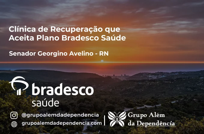 Clínica de Recuperação que Aceita Bradesco Saúde em Senador Georgino Avelino - RN