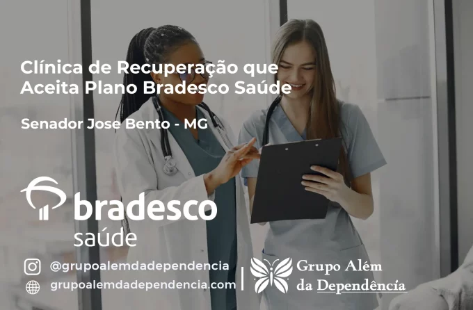 Clínica de Recuperação que Aceita Bradesco Saúde em Senador José Bento - MG
