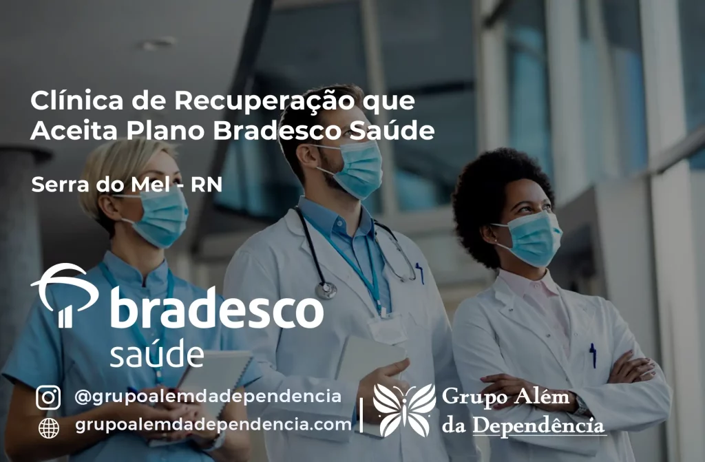 Clínica de Recuperação que Aceita Plano de Saúde Bradesco em Serra do Mel -RN 1 Clínica de Recuperação que Aceita Bradesco Saúde em Serra do Mel - RN