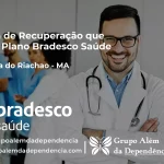 Clínica de Recuperação que Aceita Bradesco Saúde em Sucupira do Riachão - MA