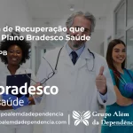 Clínica de Recuperação que Aceita Bradesco Saúde em Sumé - PB