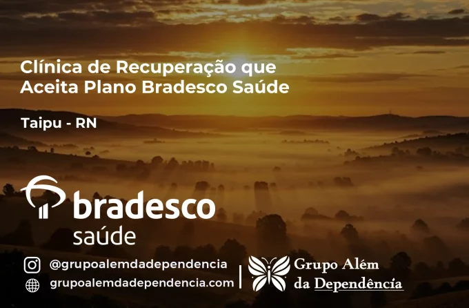 Clínica de Recuperação que Aceita Bradesco Saúde em Taipu - RN