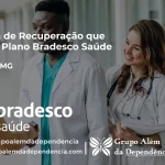 Clínica de Recuperação que Aceita Bradesco Saúde em Tapira - MG