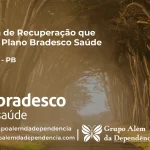 Clínica de Recuperação que Aceita Bradesco Saúde em Teixeira - PB