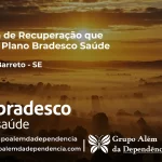 Clínica de Recuperação que Aceita Bradesco Saúde em Tobias Barreto - SE