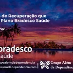 Clínica de Recuperação que Aceita Bradesco Saúde em Uchoa - SP