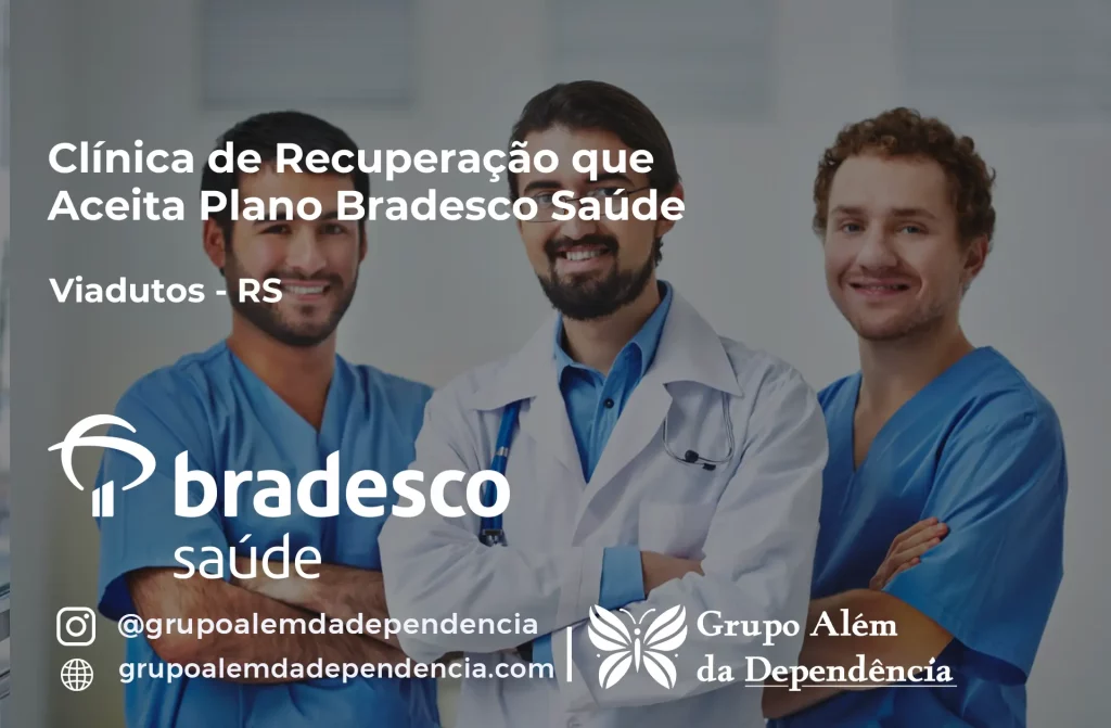 Clínica de Recuperação que Aceita Plano de Saúde Bradesco em Viadutos -RS 1 Clínica de Recuperação que Aceita Bradesco Saúde em Viadutos - RS