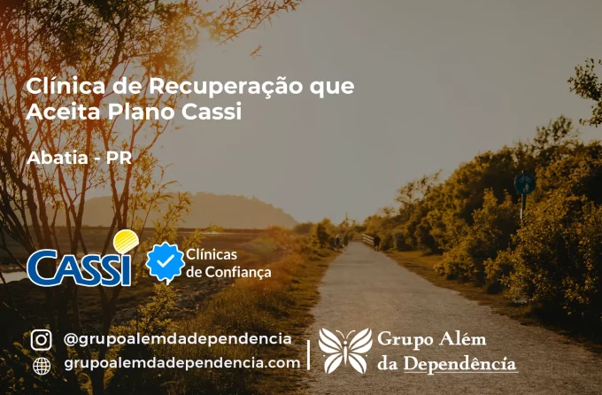 Clínica de Recuperação que Aceita CASSI em Abatiá -PR