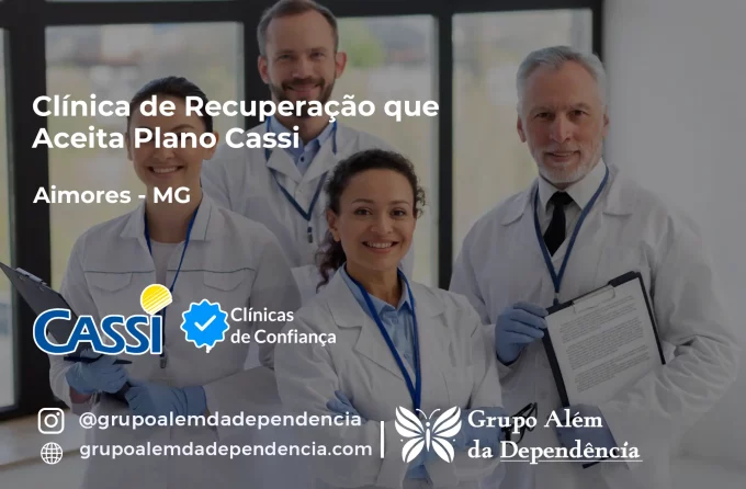 Clínica de Recuperação que Aceita CASSI em Aimorés -MG