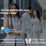 Clínica de Recuperação que Aceita CASSI em Aliança -PE