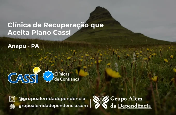 Clínica de Recuperação que Aceita CASSI em Anapu -PA