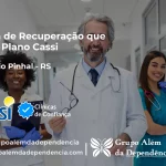 Clínica de Recuperação que Aceita CASSI em Balneário Pinhal -RS