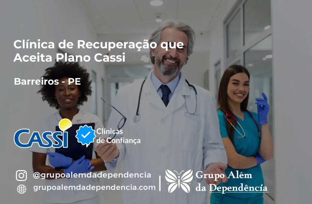 Clínica de Recuperação que Aceita CASSI em Barreiros -PE 1 Clínica de Recuperação que Aceita CASSI em Barreiros -PE