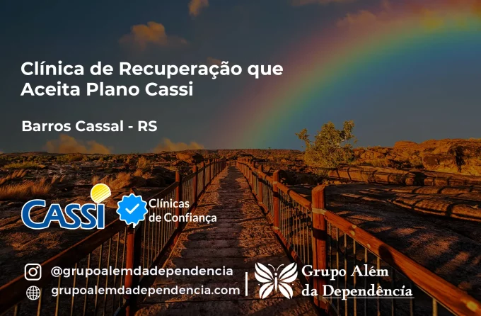 Clínica de Recuperação que Aceita CASSI em Barros Cassal -RS