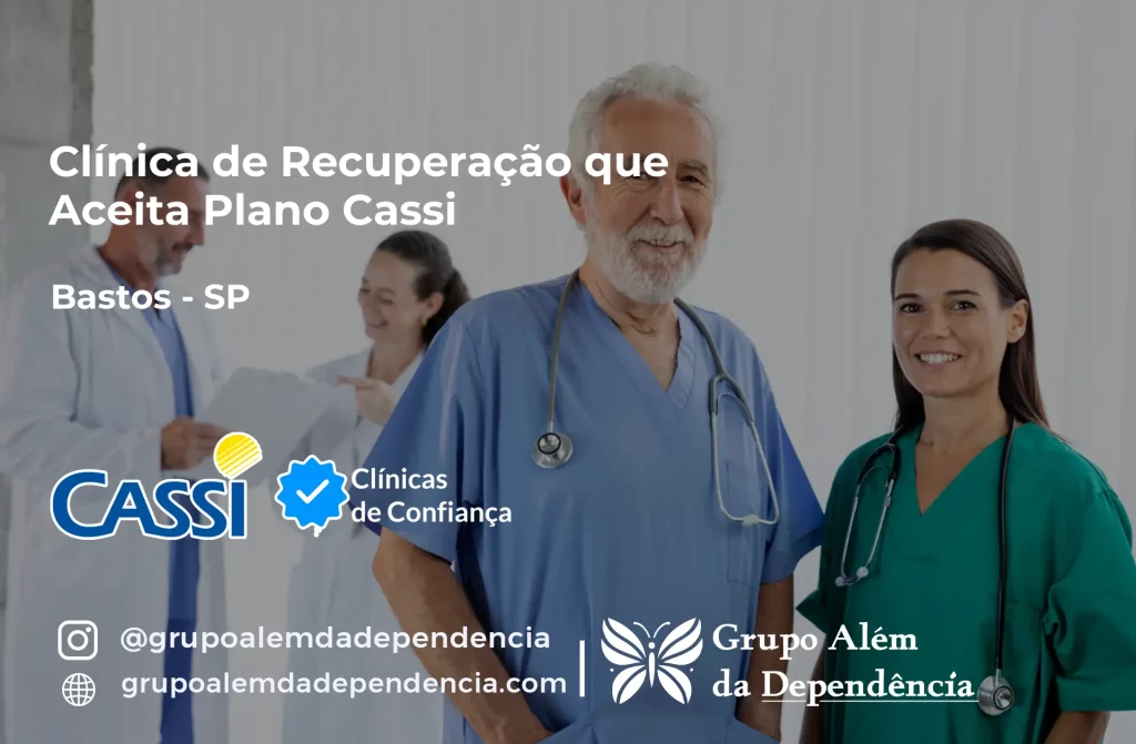 Clínica de Recuperação que Aceita CASSI em Bastos -SP 1 Clínica de Recuperação que Aceita CASSI em Bastos -SP