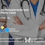 Clínica de Recuperação que Aceita CASSI em Cacimbinhas -AL