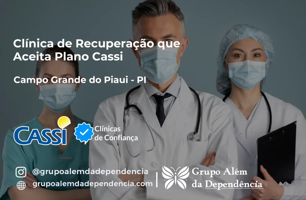 Clínica de Recuperação que Aceita CASSI em Campo Grande do Piauí -PI 1 Clínica de Recuperação que Aceita CASSI em Campo Grande do Piauí -PI