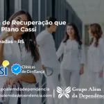 Clínica de Recuperação que Aceita CASSI em Charqueadas -RS