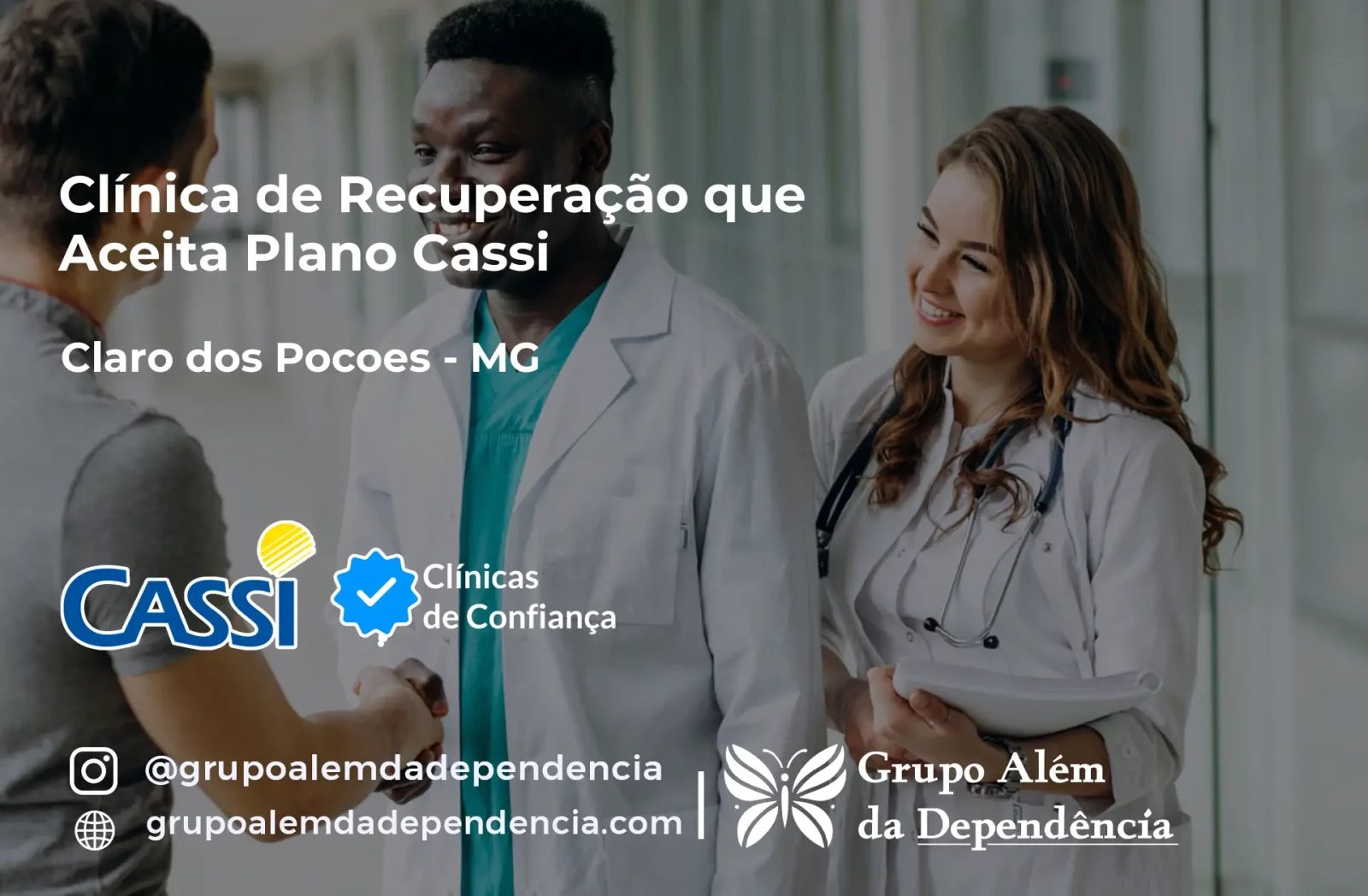 Clínica de Recuperação que Aceita CASSI em Claro dos Poções -MG