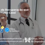Clínica de Recuperação que Aceita CASSI em Cláudia -MT