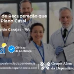 Clínica de Recuperação que Aceita CASSI em Eldorado do Carajás -PA