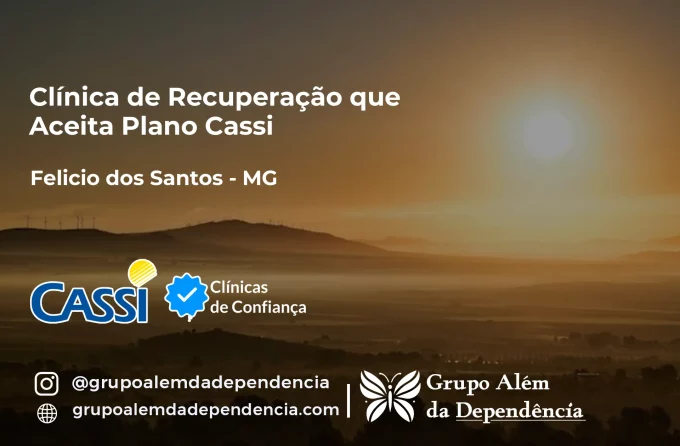 Clínica de Recuperação que Aceita CASSI em Felício dos Santos -MG