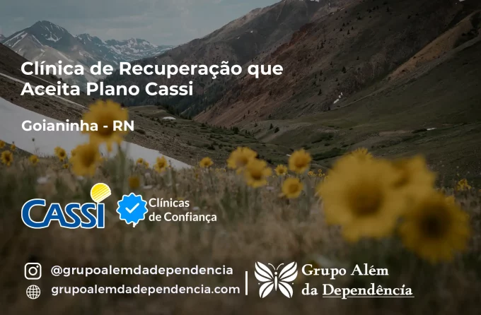 Clínica de Recuperação que Aceita CASSI em Goianinha -RN